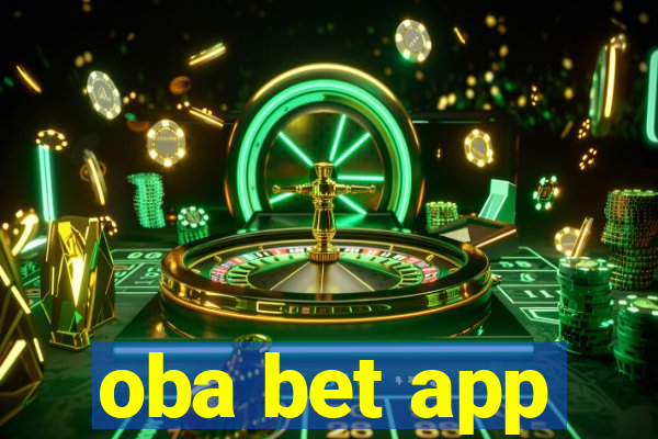 oba bet app